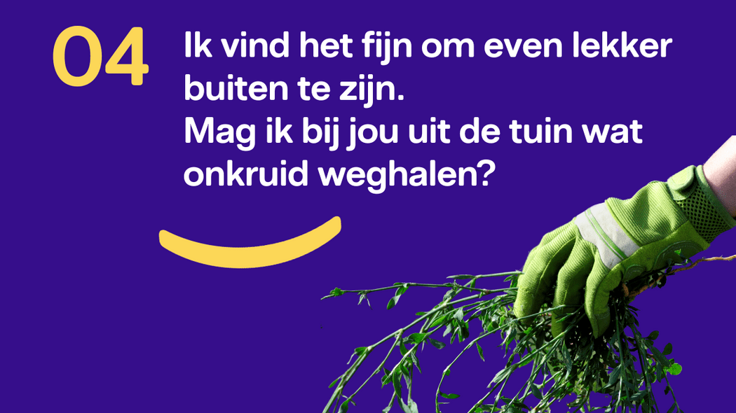 Mag ik in jouw tuin werken?