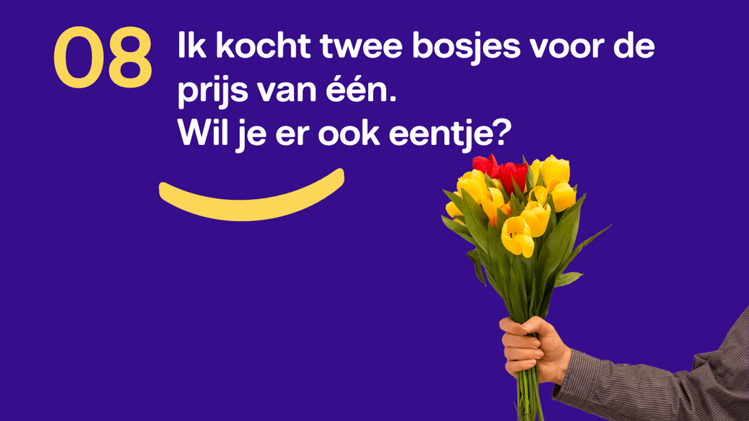 Wil je ook een bosje bloemen?